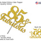 RokAPary 85 & Fabulous Cake Topper, Gold Glitter, Sturdy Acrylic Stick, 85th Birthday Decoration