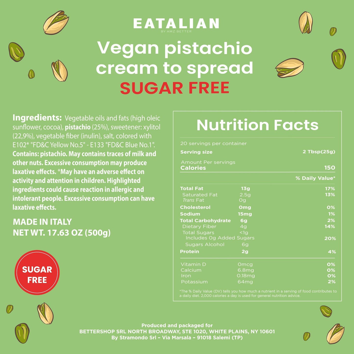 Eatalian By Amz Better Vegan Pistachio Cream Sugar Free, 17.63 Oz/ 500 Gr, Delicious Sugar Free Vegan Spread, Ideal On Bread, Pe