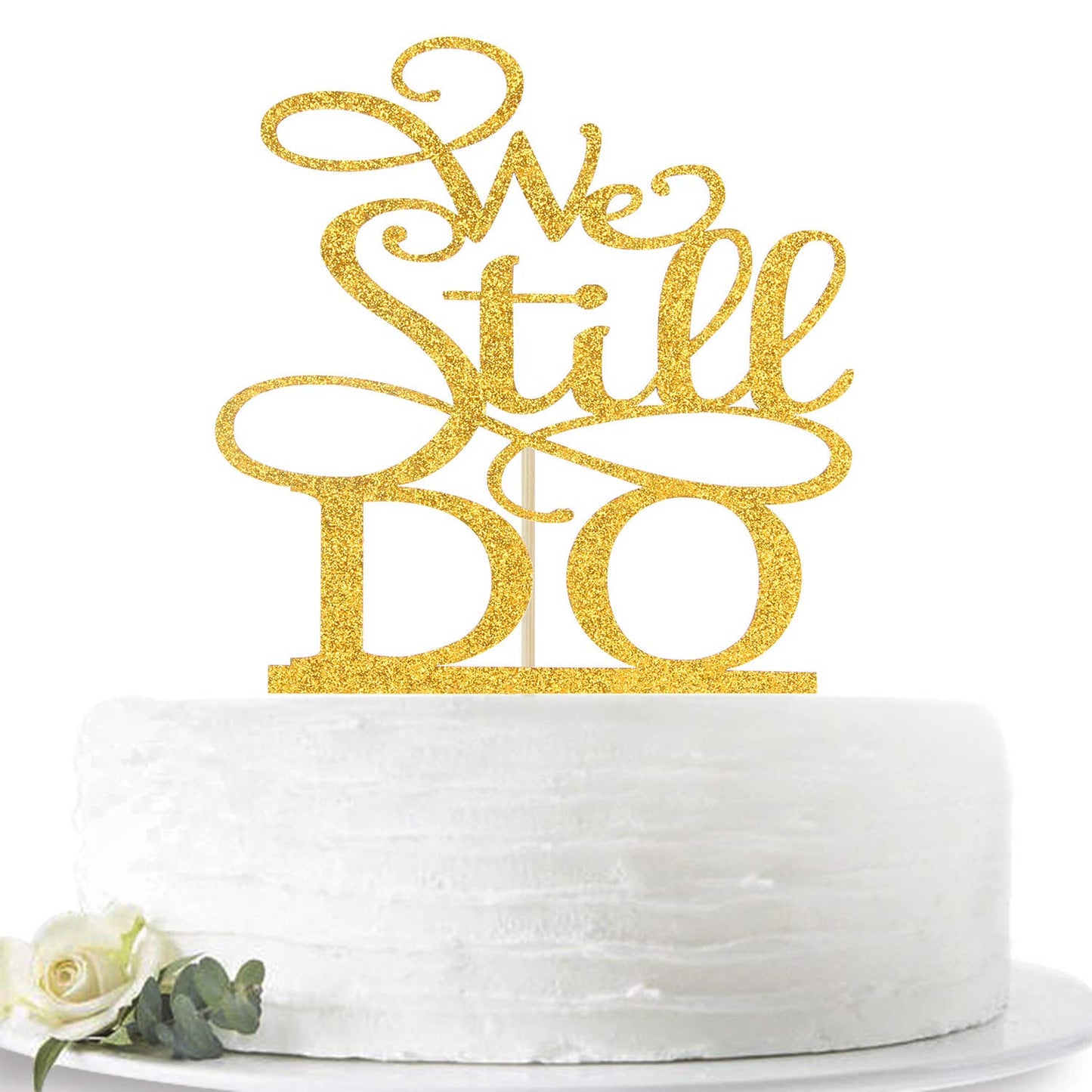 Hotmoon We Still Do Cake Topper - Gold Glitter Plastic Decoration for Vow Renewal & Wedding Anniversary, Model HM-0088