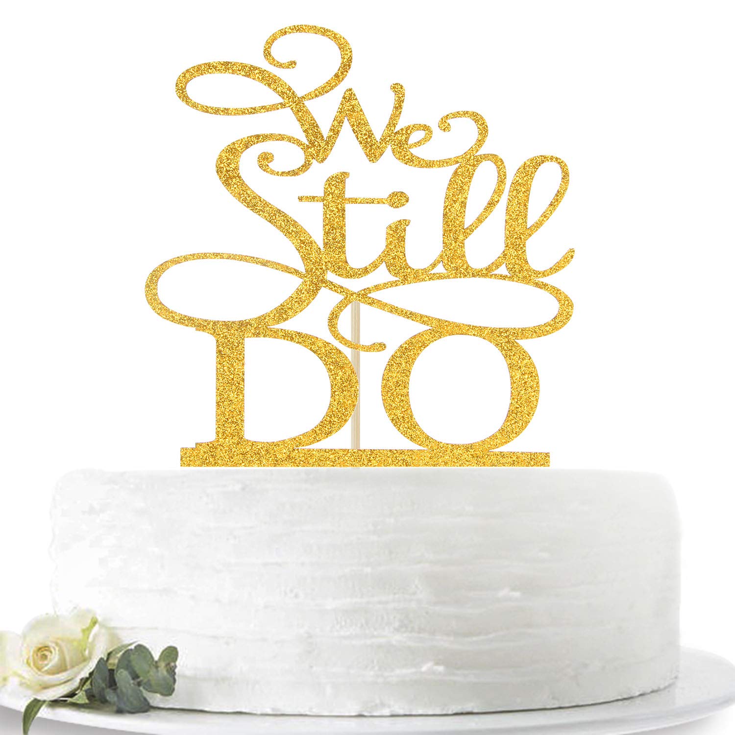 Hotmoon We Still Do Cake Topper - Gold Glitter Plastic Decoration for Vow Renewal & Wedding Anniversary, Model HM-0088