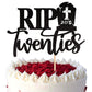 1 Pcs Rip Twenties Cake Topper Black Glitter Death To My Twenties Cake Pick Rip To My 20S Cake Decorations For Rip 20S Funeral H