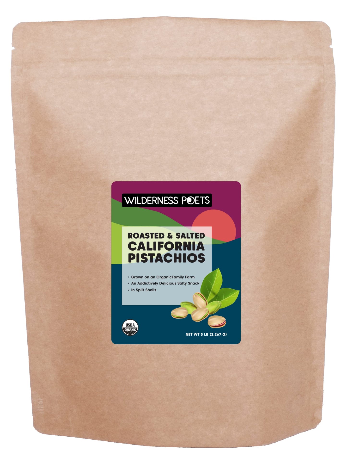 Wilderness Poets, Organic California Pistachios - Roasted with Sea Salt, In Shell (80 Ounce - 5 Pound)