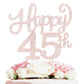 Happy 45Th Birthday Rose Gold Rhinestone Cake Topper - 45Th Birthdayanniversary,Cheers To 45 Years Old Bday Party Metal Sparkly