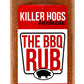 Killer Hogs The Bbq Rub | Championship Grill Seasoning For Beef, Steak, Burgers, Pork, And Chicken | 20 Year Commemorative Edition | 17.3 Ounces