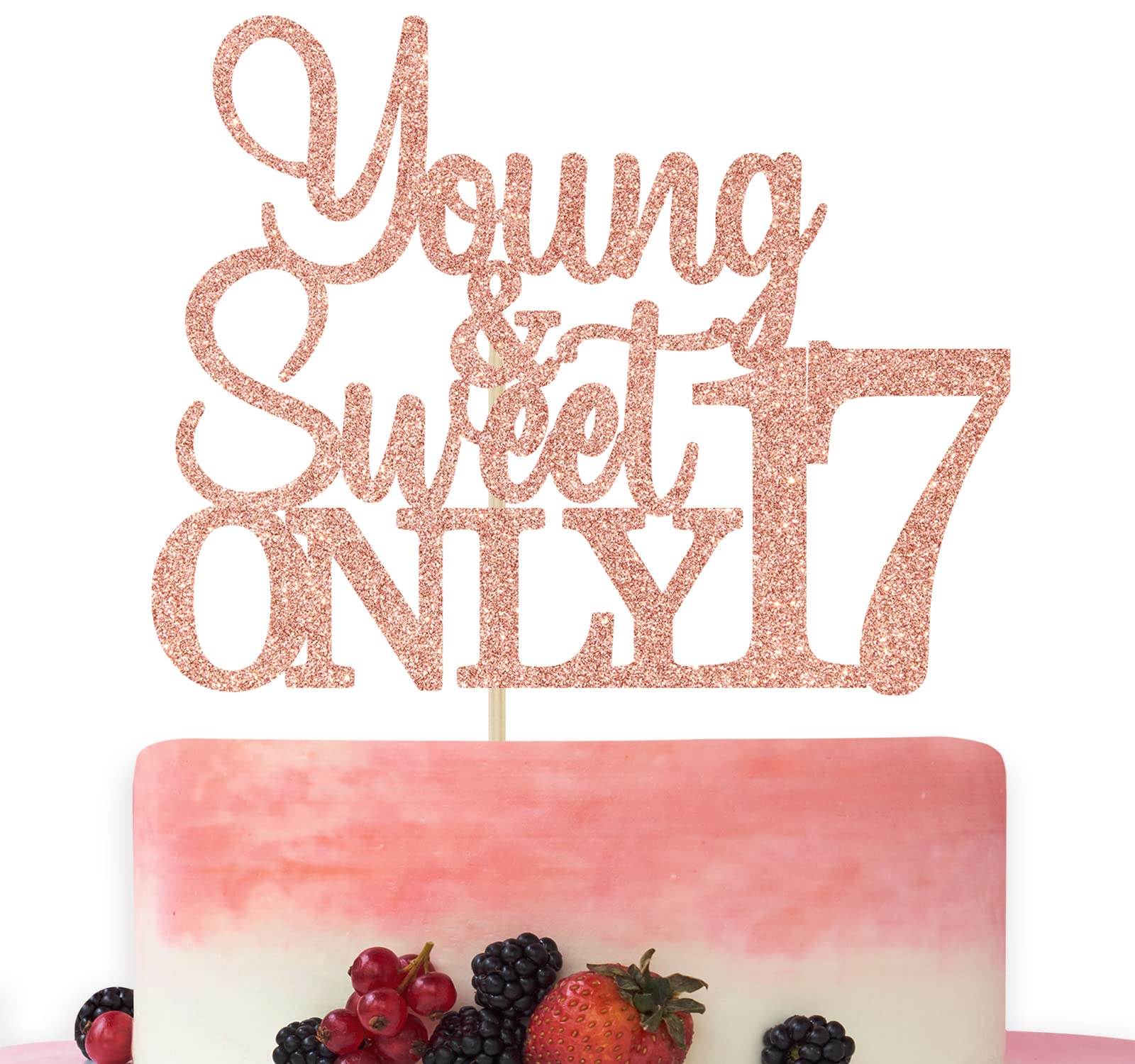 Young And Sweet Only 17 Cake Topper, Happy 17Th Birthday Decorations, Cheers To 17 Years Old Birthday Party Decorations Rose Gol