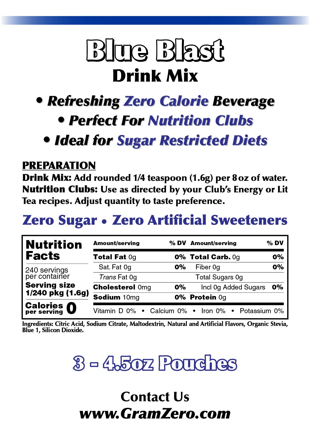 GramZero Blue Blast Zero Calorie Sugar Free Drink Mix, Great For Nutrition Club Loaded Teas, Stevia Sweetened