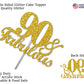 RokAPary 90th Birthday Cake Topper, Gold Glitter, Premium Quality Acrylic, Sturdy Double-Sided, Model RCTF
