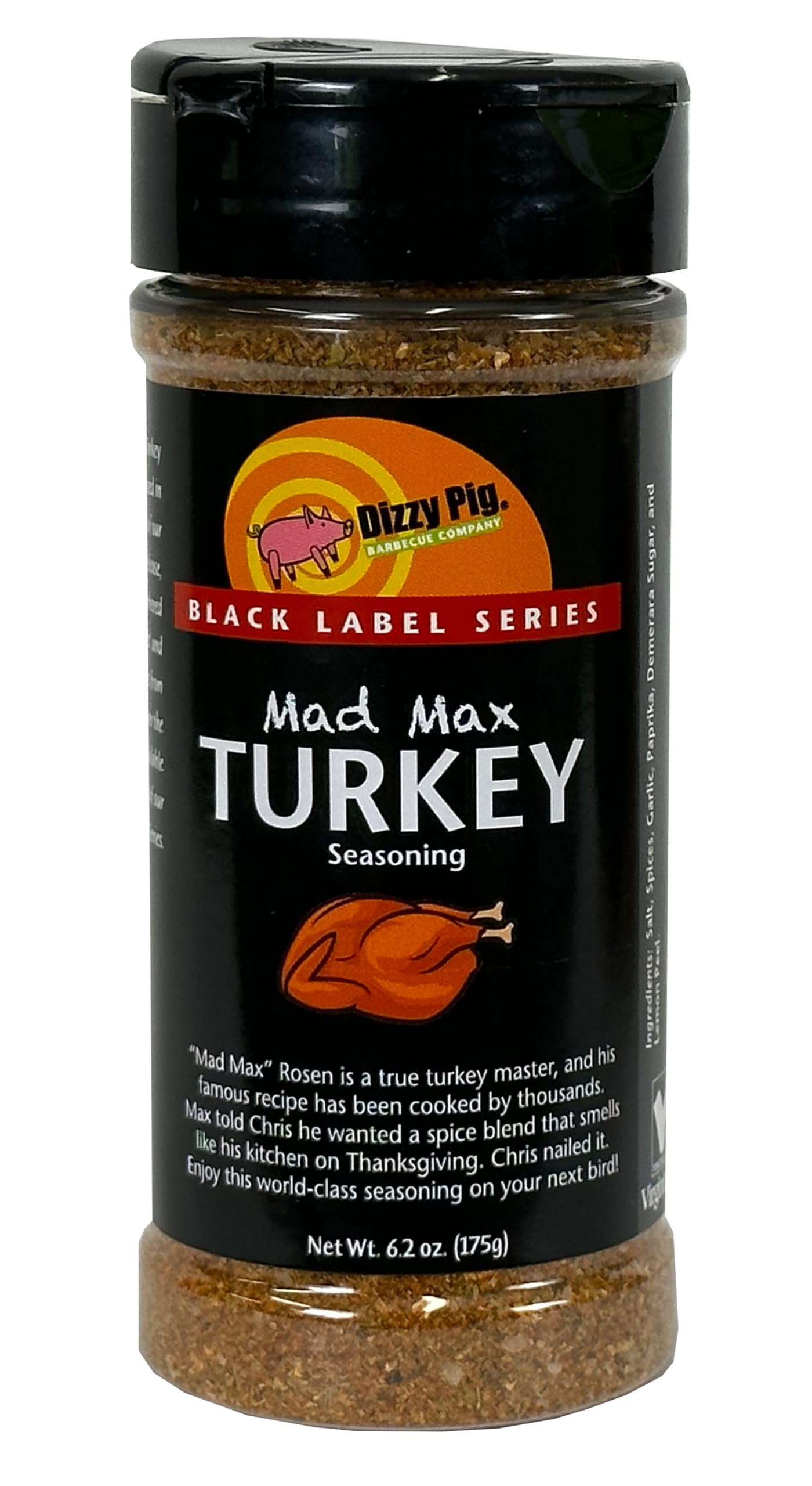 Dizzy Pig Mad Max Turkey Seasoning Rub (8oz Shaker) - Seasons 30+lbs of Food - Hand Made in the USA - MSG Free, Gluten Free