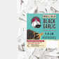 Whole Black Garlic - 1.5 Pounds