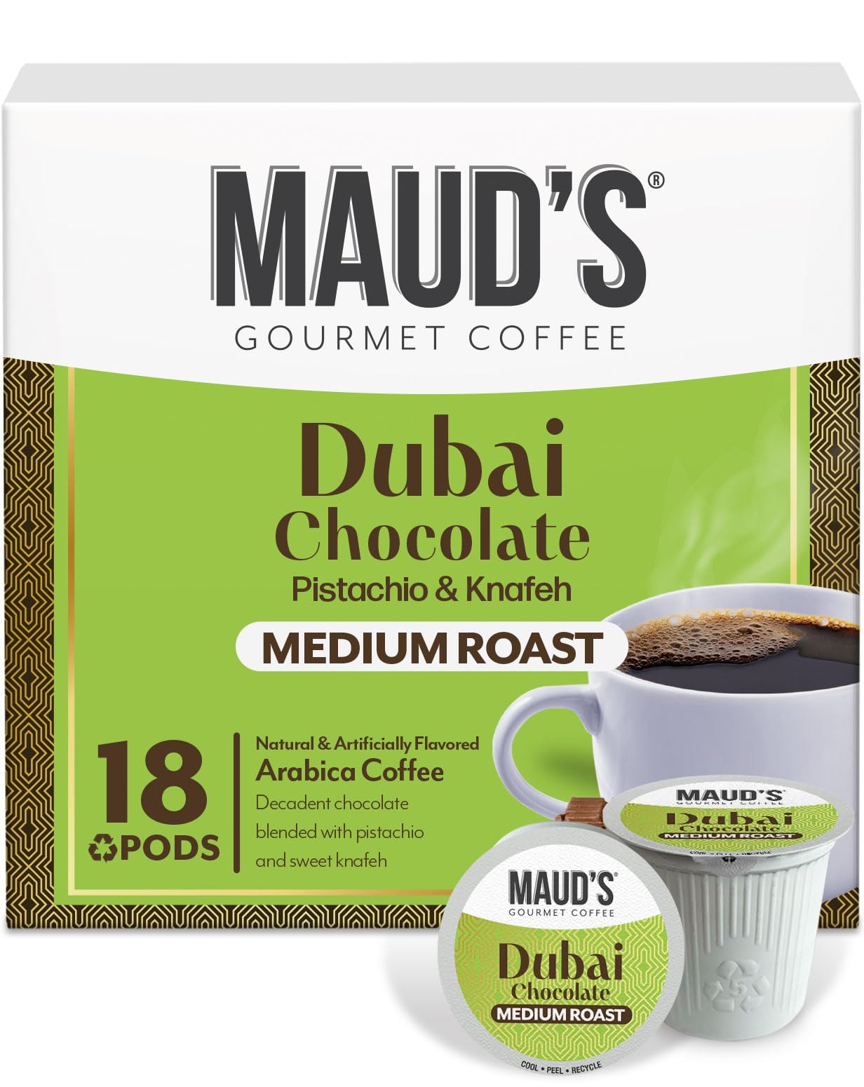 MaudS Dubai Chocolate Flavored Coffee Pods  18 Ct  Medium Roast Flavored Coffee In Recyclable Single Serve Pods - 100% Arabica Beans  Compatible With Keurig K Cups Maker