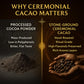 Maia Ceremonial Cacao  with Flavanol  Theobromine  Magnesium and Natural Flavonoids Blend  Improves Mental Clarity and Focus  100% Organic Cocoa Powder  Unsweetened Cacoa Powder for Natural Energy & Mood Support (1)