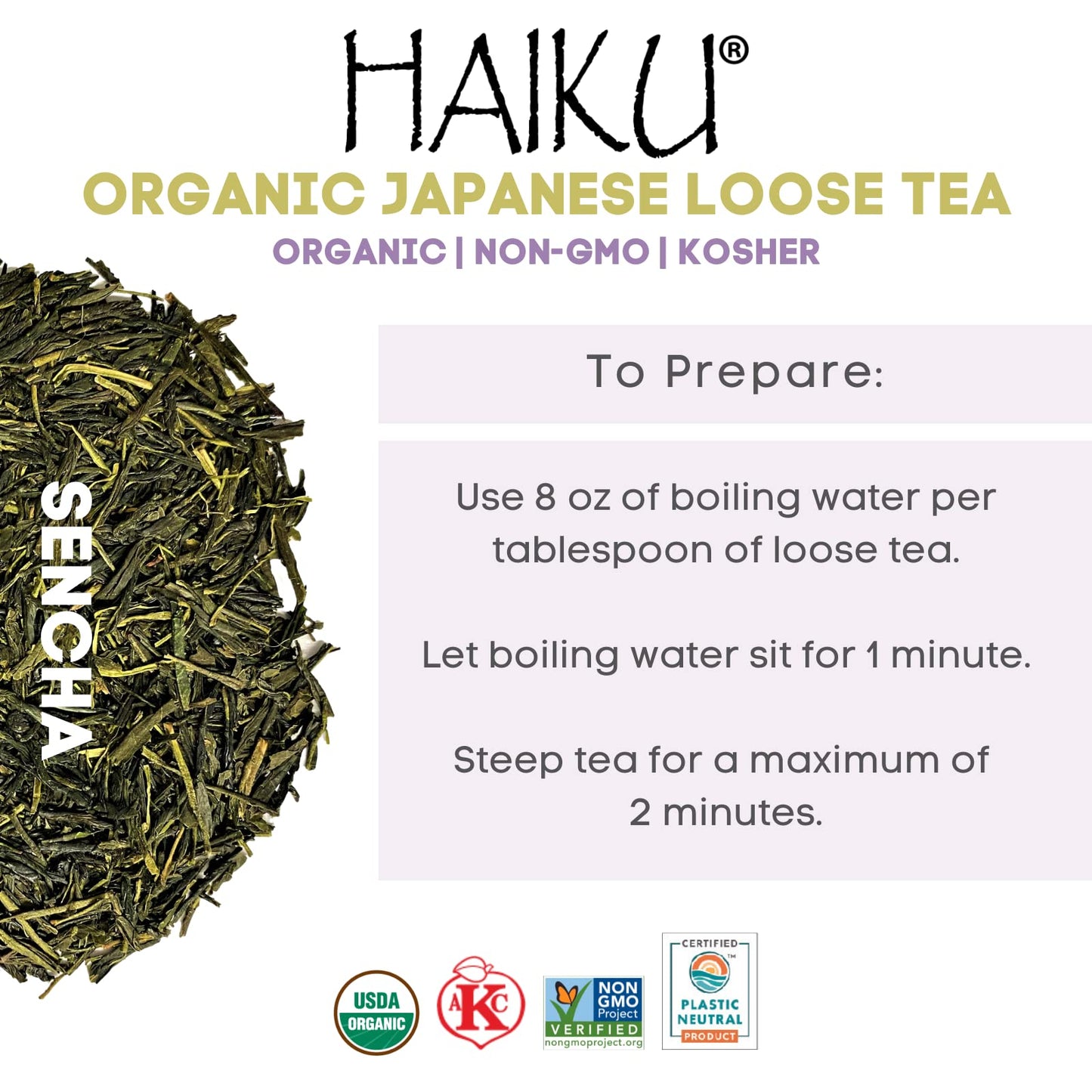 Haiku Japanese Organic Sencha Green Tea, Loose, 3 Ounce Bag