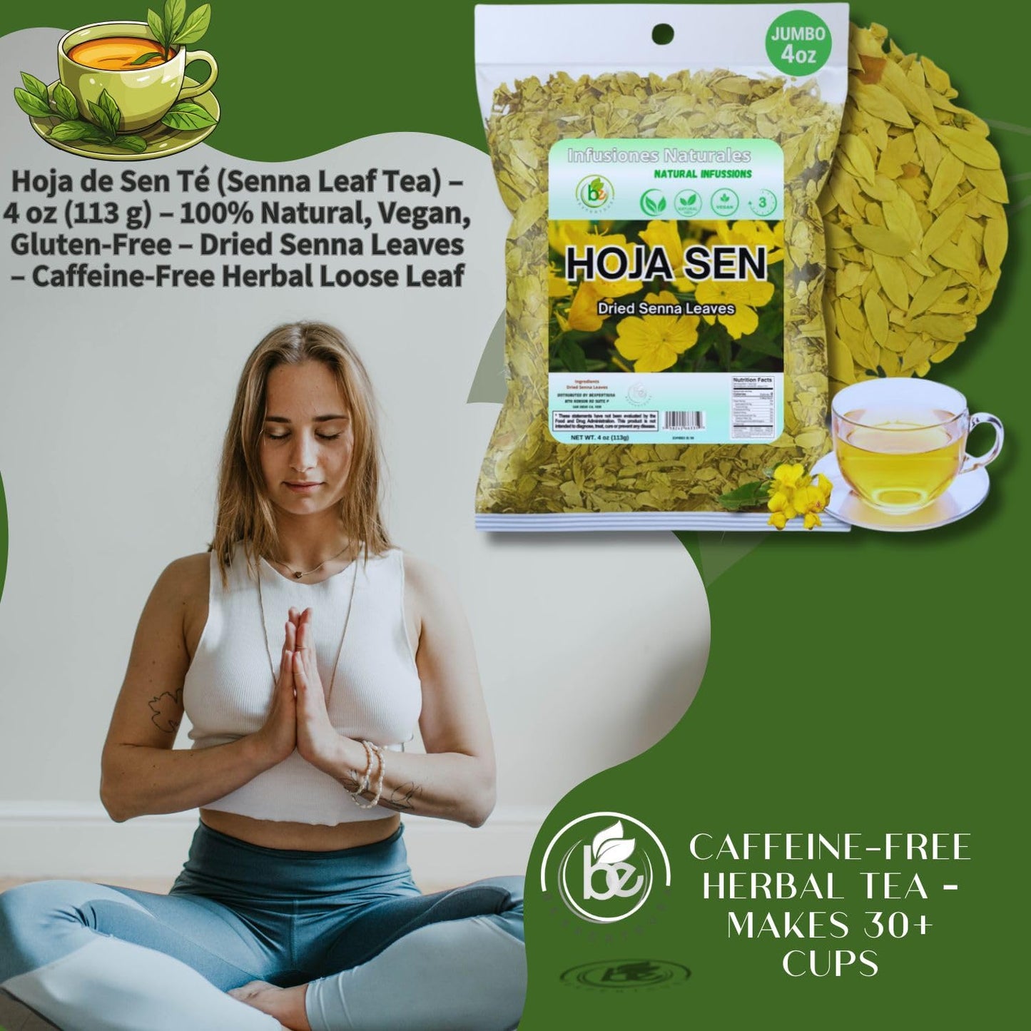 Hoja de Sen T? (Senna Leaf Tea) - 4 oz (113 g) - 100% Natural  Vegan  Gluten-Free - Dried Senna Leaves - Caffeine-Free Herbal Loose Leaf - by BexpertsUSA