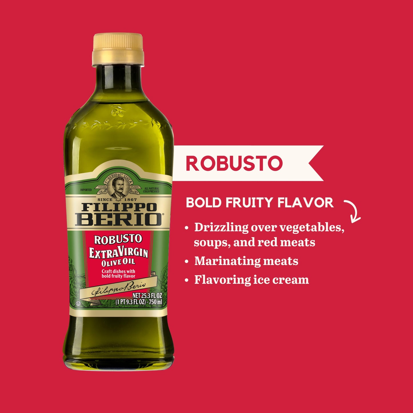 Filippo Berio Extra Virgin Olive Oil, Robusto, 25.3 Fl Oz rPET Bottle