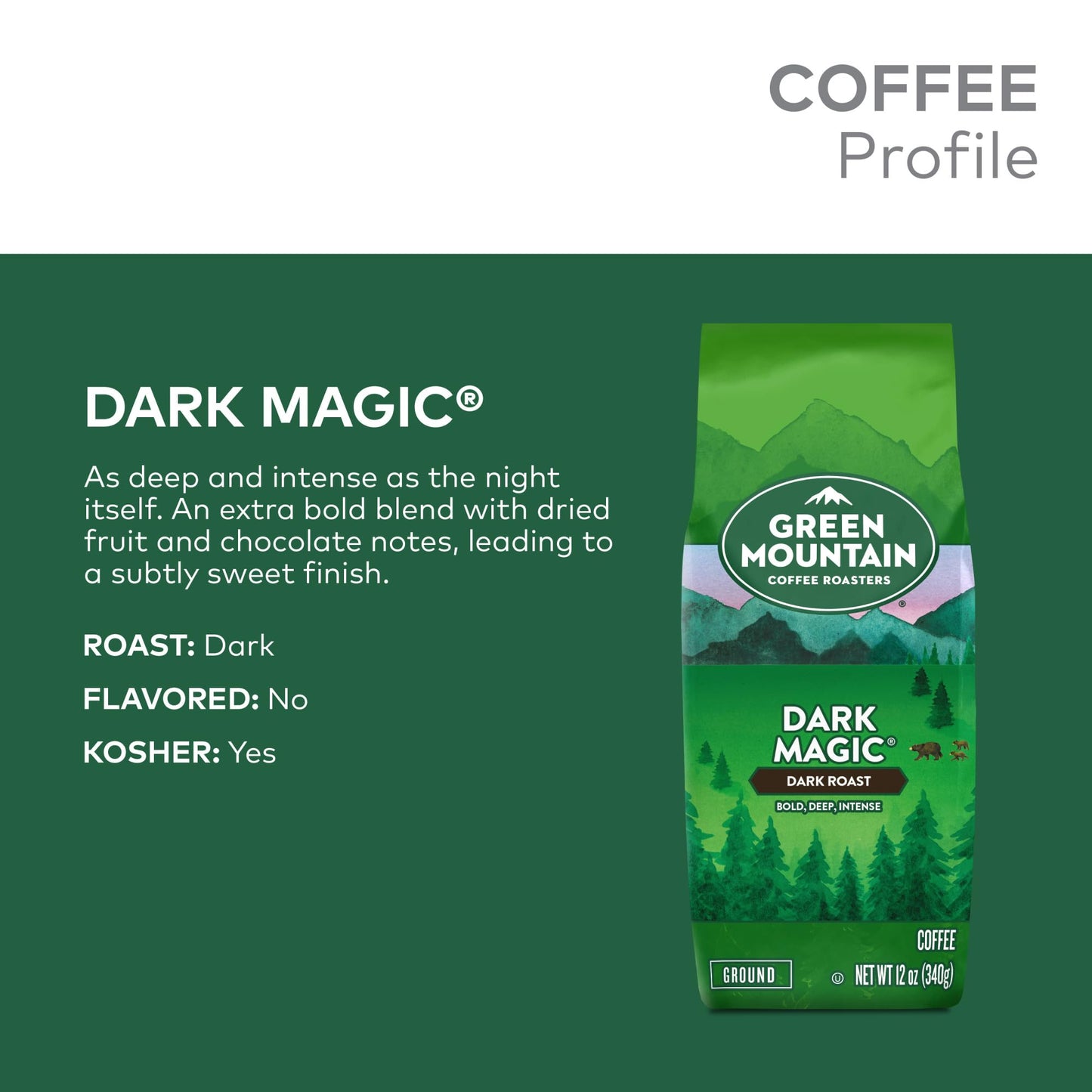 Green Mountain Coffee Roasters, Dark Magic, Ground Coffee, Dark Roast, Bagged 12Oz.