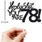 78 Cake Toppers, 78 Birthday Cake Toppers-Black Glitter, Funny 78Th Cake Topper For Men For Women, 78Th Birthday Decorations,78T