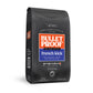 Bulletproof French Kick Dark Roast Ground, 12 oz