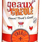 Geaux Creole's Creole Dust Rub, 10 Ounce Canister