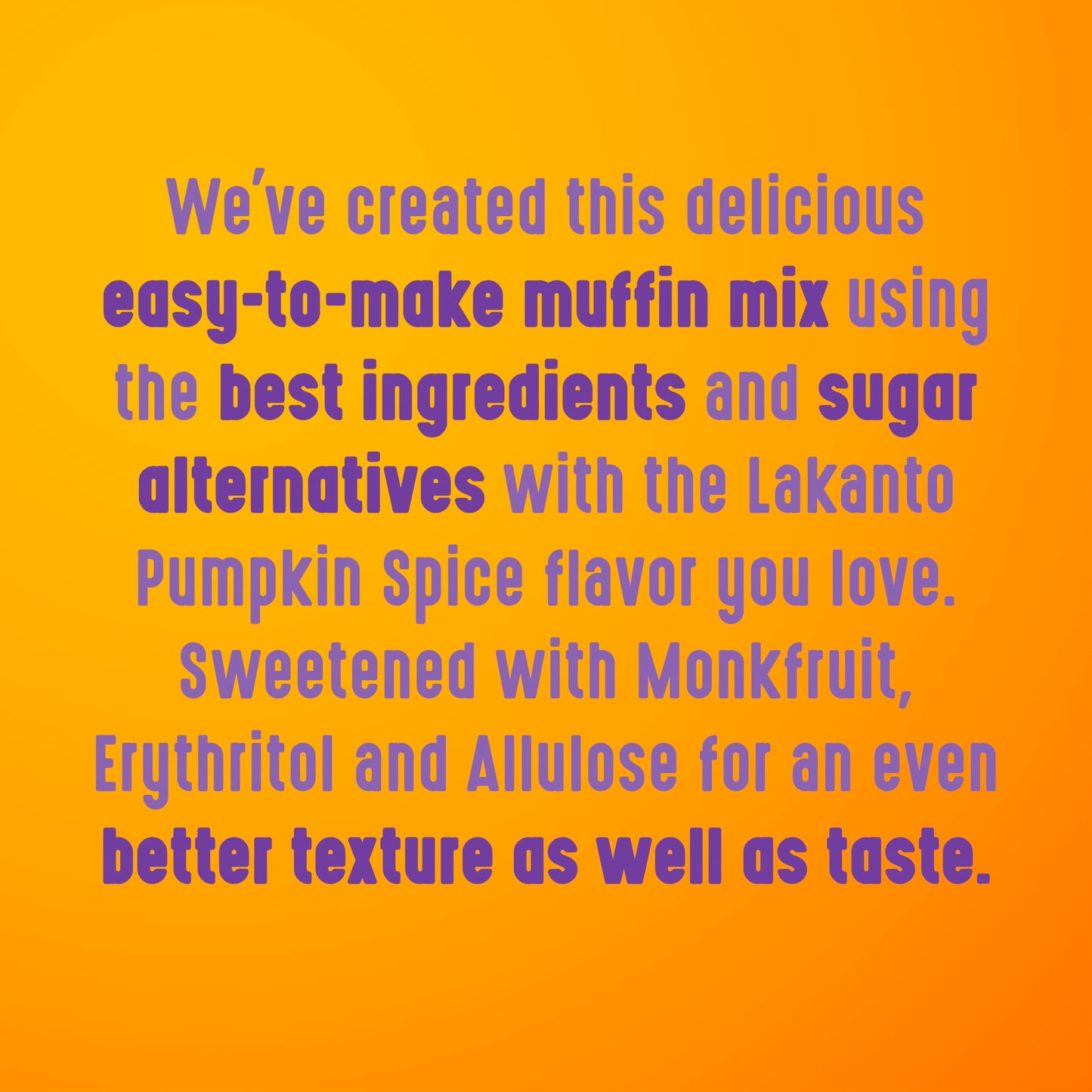 Lakanto Pumpkin Spice Muffin Mix - Gluten Free, Nut Free, Sweetened with Monk Fruit, Allulose, Erythritol, Pumpkin Spice Bread,