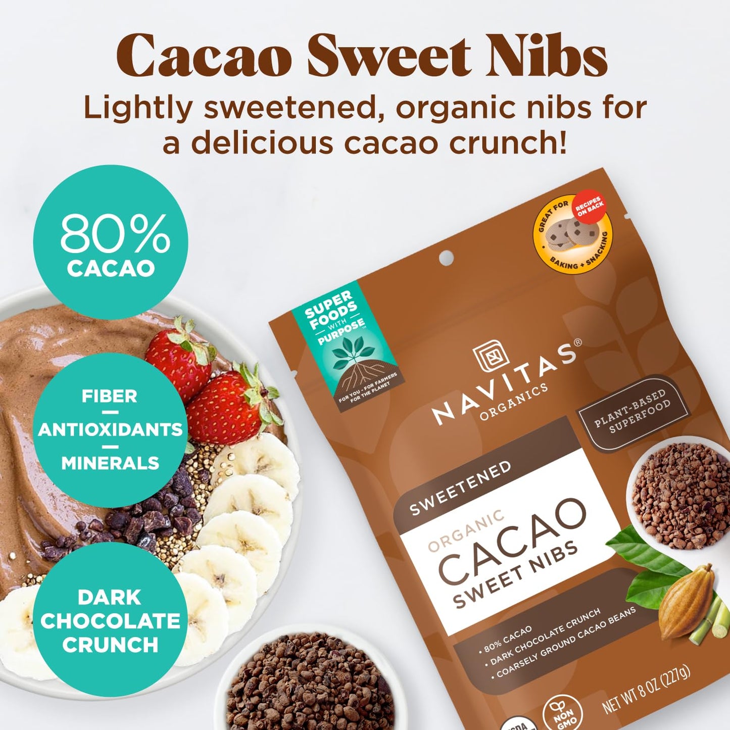 Navitas Organics Cacao Sweet Nibs 8Oz. Bag, 56 Servings — Organic, Non-Gmo, Gluten-Free