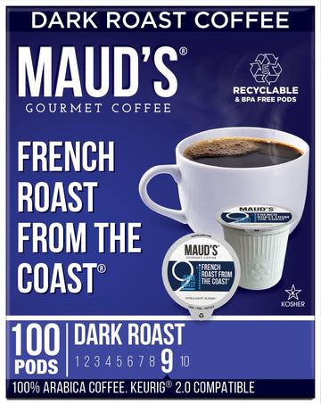 Maud'S French Roast Dark Roast Coffee Pods, 100 Ct | French Roast From The Coast Coffee | 100% Arabica Dark Roast Coffee | Solar