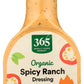 365 By Whole Foods Market, Dressing Ranch Spicy Organic, 16 Fl Oz