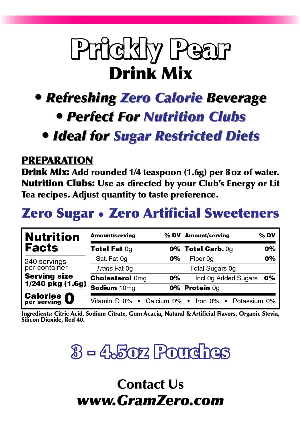 GramZero Prickly Pear Zero Calorie Drink Mix, Sugar Free & Stevia Sweetened, 3 Ounce - Perfect for Nutrition Clubs & Loaded Tea