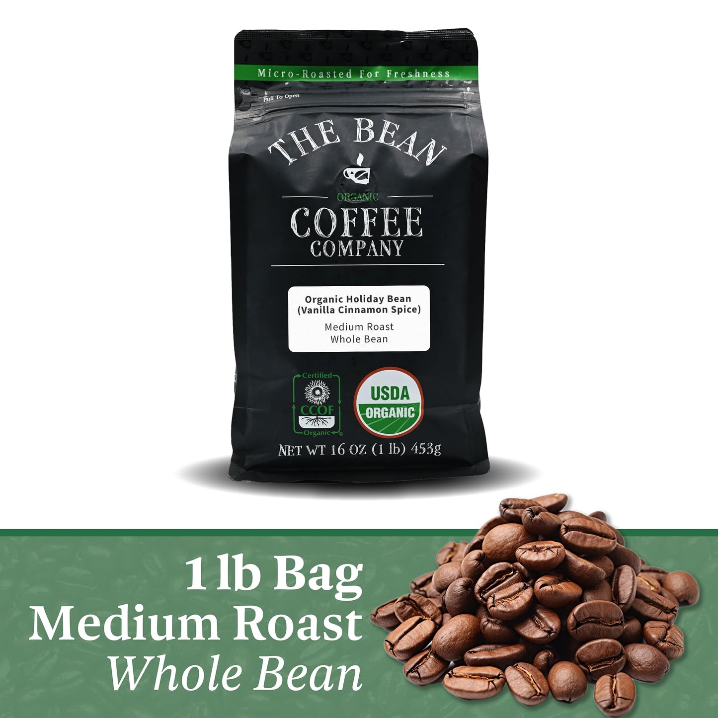 The Bean Organic Coffee Company Holiday Bean (Vanilla Cinnamon Spice), Medium Roast, Whole Bean Coffee, 16-Ounce Bag