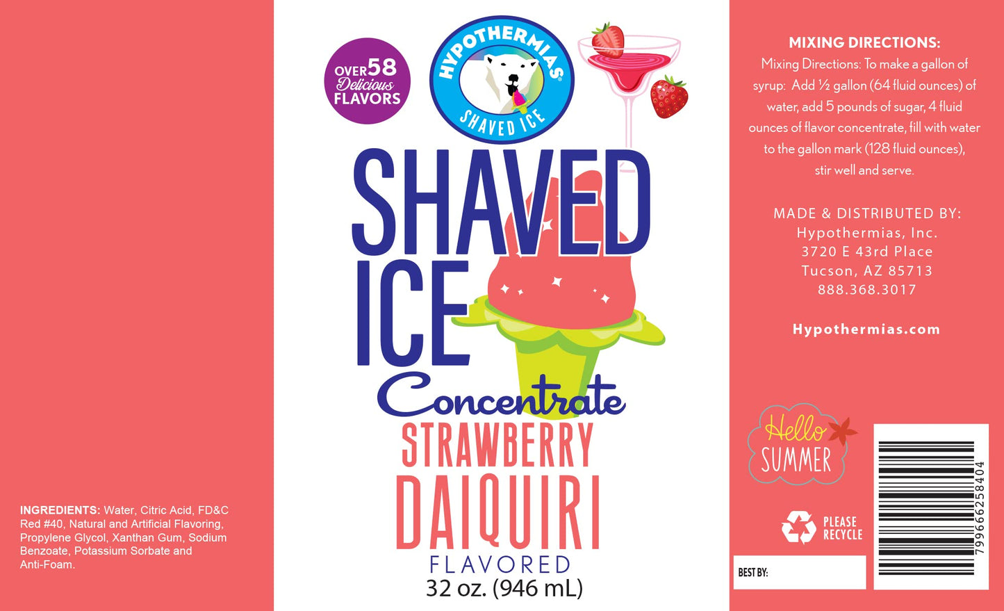 Hypothermias Shaved Ice Syrup - Strawberry Daiquiri - Unsweetened Concentrate - 32 Fl Oz (Makes 8 Gallons)