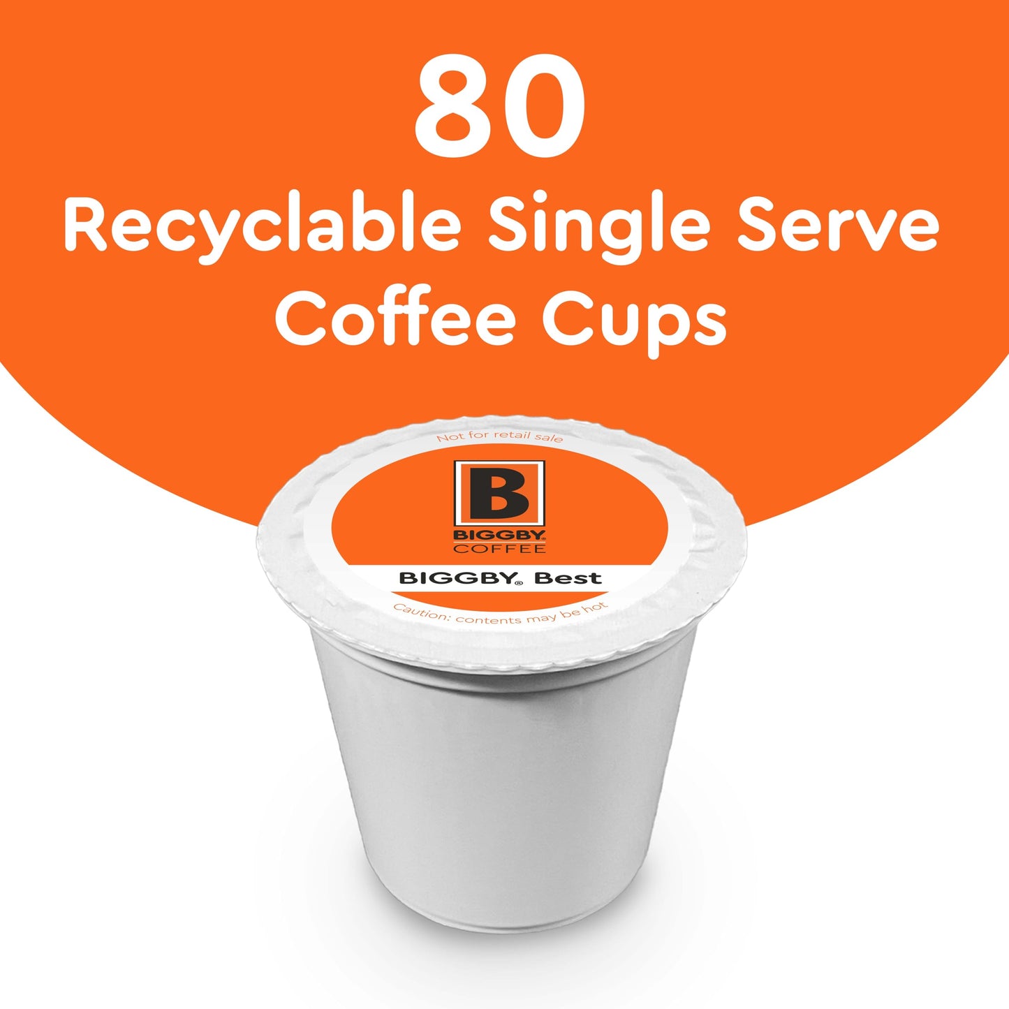 BIGGBY® Best Single Serve Coffee, Medium Roast, Recyclable Plastic Cups, 80 Count