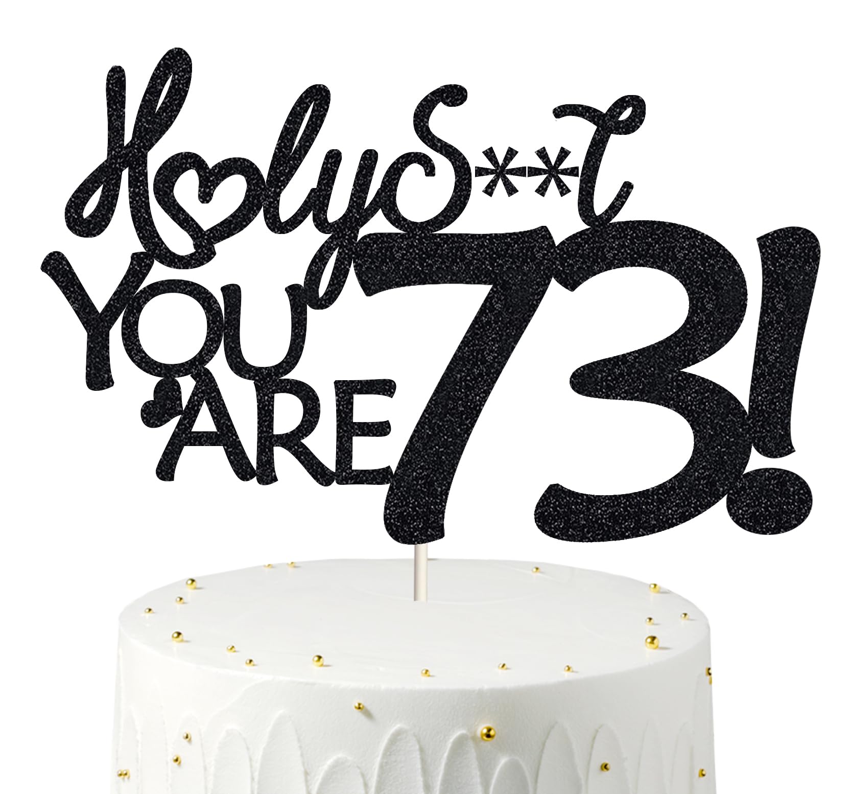 Happy 73rd Birthday Cake Topper 73 Birthday Cake Toppers-Black Glitter, Funny 73rd Cake Topper for Men for Women, 73rd birthday 