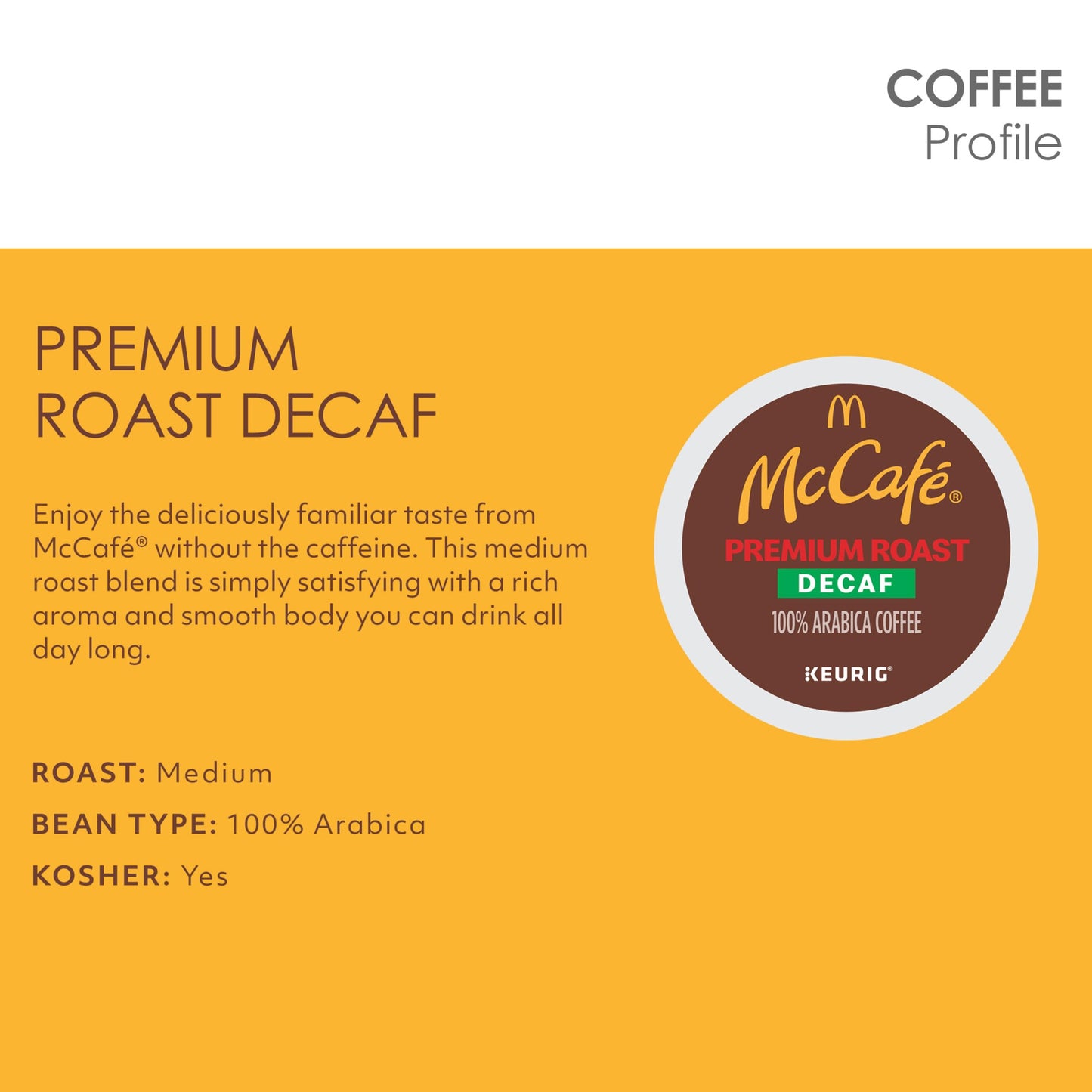 McCafe Premium Roast Decaf Coffee K-Cup Pods, Decaffeinated, 72 Count (6 Packs of 12)