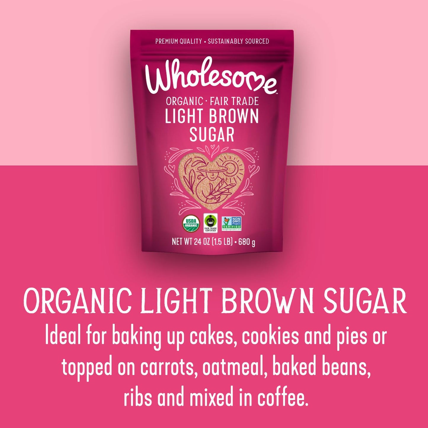 Wholesome Sweeteners 24-Ounce Organic Light Brown Sugar, Fair Trade, Non GMO, Gluten Free & Vegan, Sugar for Baking and Glazing,