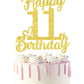 11Th Birthday Cake Topper - Double Sided Gold Glitter, Happy 11Th Birthday Cake Decorations For Girls,11 Cake Topper For Girls,