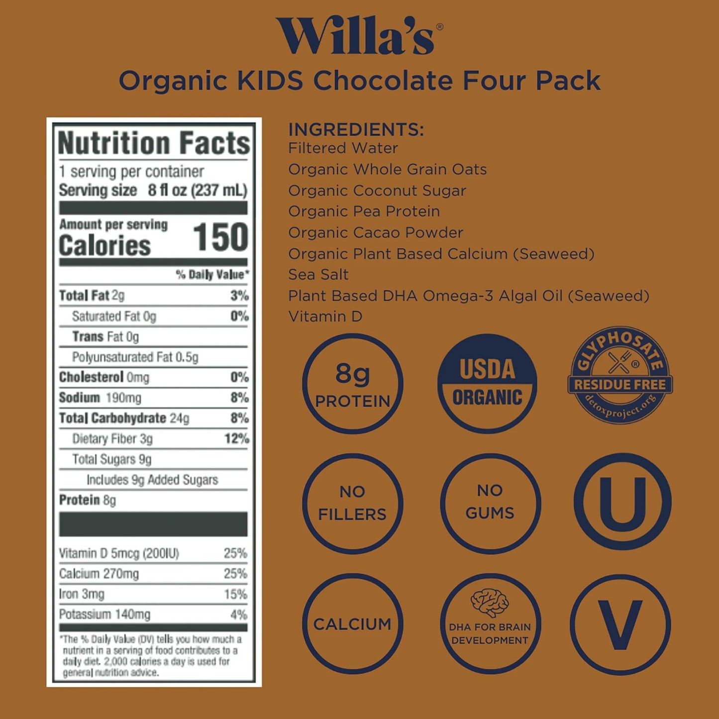 Willa s Organic Kid s Chocolate Oat Milk with 8g Protein & 240g Calcium  Plant-Based Milk for Kids  Dairy-Free  Low Sugar  2g Fiber- 8.25 oz  16 Pack