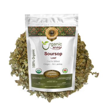 Organic Way Dried Soursop Leaf Coarse Cut (Annona muricata) - Herbal Tea | Vegan, Non GMO & Gluten Free | Resealable Bag | 100% 
