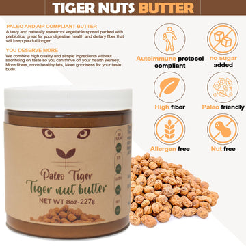 Paleo Tiger Tiger Nut Butter, AIP & Paleo Compliant, Nut Free, 8 Ounces