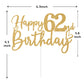 Sriburcio Gold Glitter Happy 62nd Birthday Cake Topper, Cheers to 62 Years, Party Decorations, Model SH--1102, Color 62