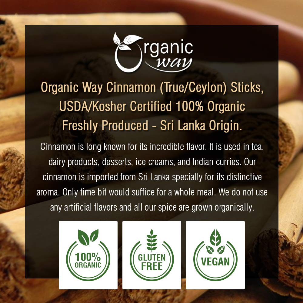 Organic Way True Ceylon Cinnamon Sticks (Cinnamomum Verum) - Adds Flavour | Organic & Kosher Certified | Raw, Vegan, Non Gmo & G