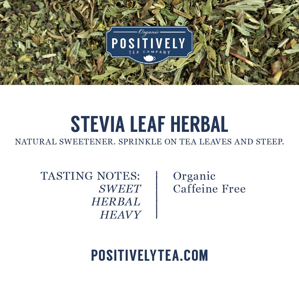 Organic Positively Tea Company, Stevia Leaf, Herbal Tea, Loose Leaf, 4 Ounce