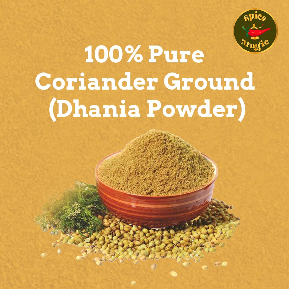 SPICE MAGIC Ground Coriander Powder, 100% Pure & Freshly Ground, Non-GMO, 7 oz (200 g) Resealable Bag