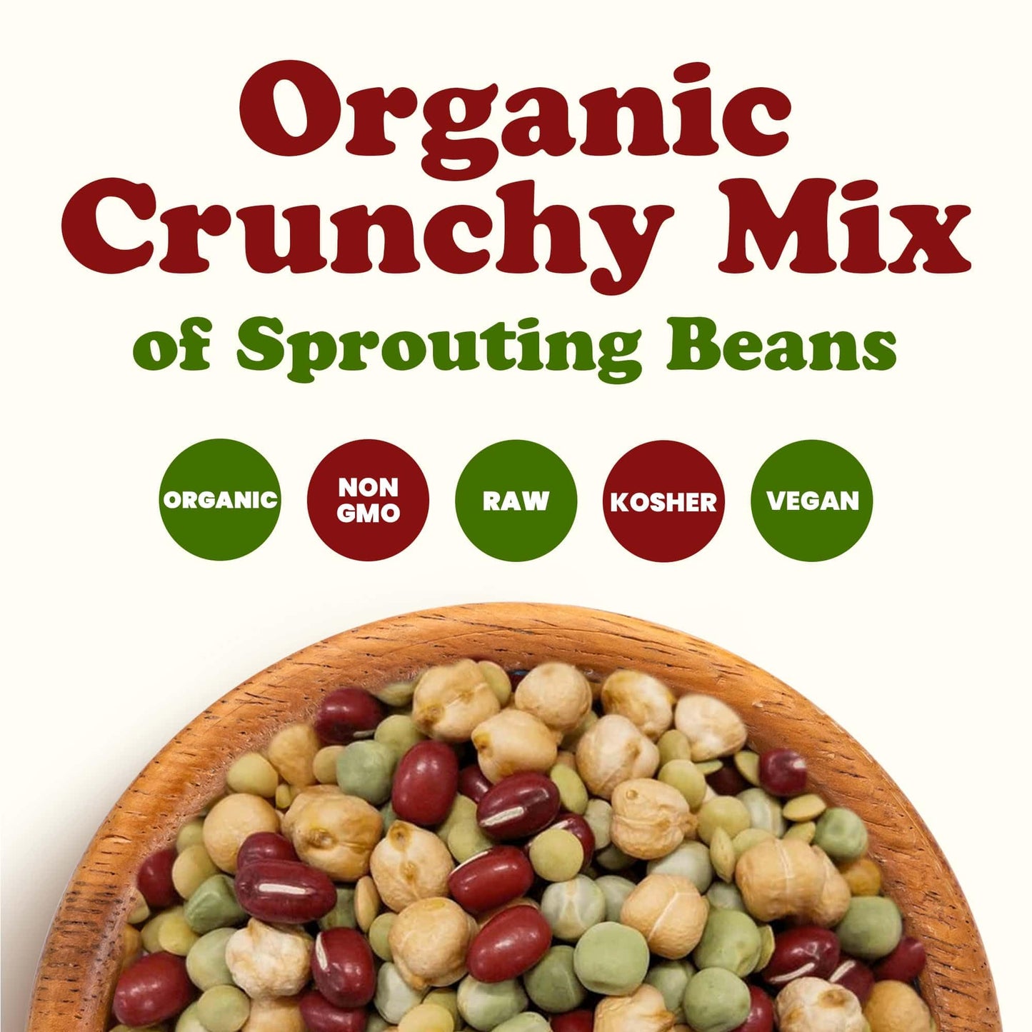 Food To Live Organic Crunchy Mix Of Sprouting Beans, 5 Pounds - Non-Gmo, Kosher, Non-Irradiated, Vegan, Raw, Dried, Bulk - Organ