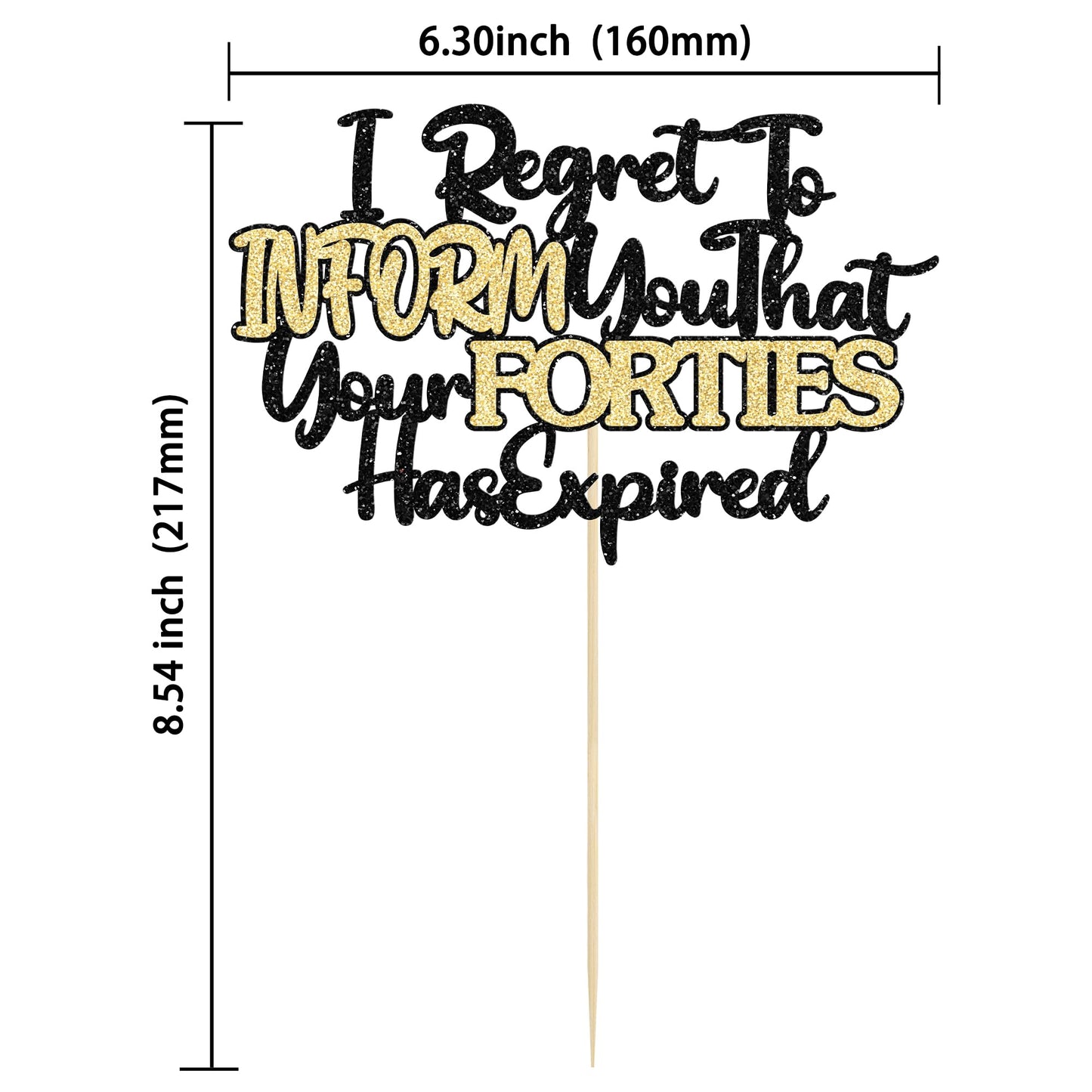 Ephlyn 1Pcs Happy 50Th Birthday Cake Topper Black Gold Glitter I Regret To Inform You That Your Forties Has Expired Cake Pick Ch