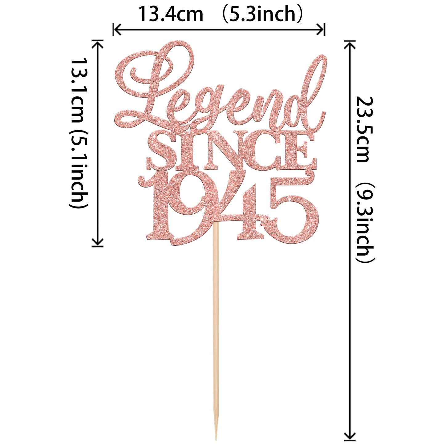 Rssta i Cake Topper, Glitter Legend Since 1945, 80th Birthday, Rose Gold, Model XM310, Paper Material