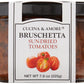 Cucina & Amore Sun Dried Tomato Bruschetta, 7.9 Oz