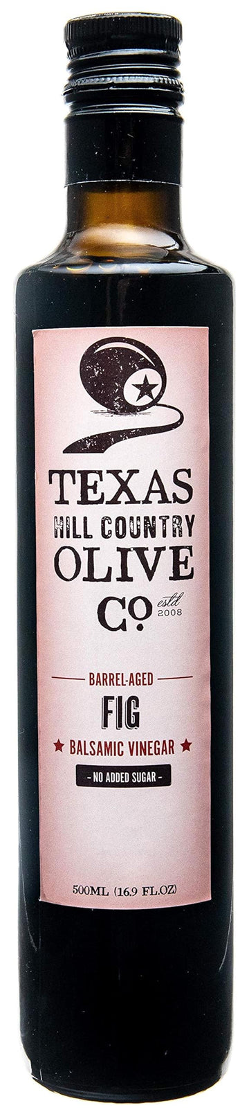 Texas Hill Country Olive Company Fig Balsamic Vinegar - Gourmet Barrel Aged - 16.9 Fl Oz