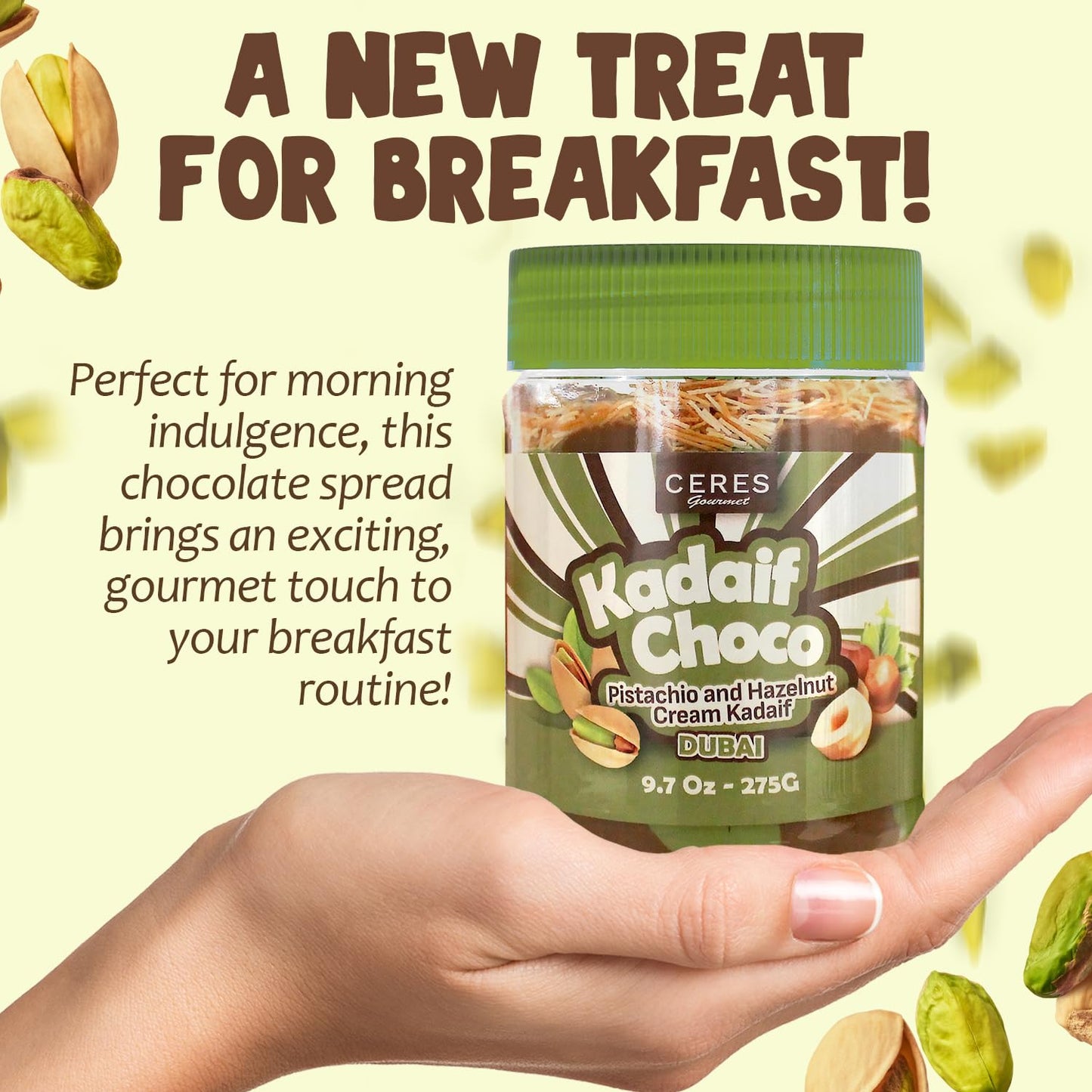 Dubai Spreadable Chocolate- enhanced Pistachio Spread with Roasted Phyllo  Gourmet Breakfast Chocolate  Crunchy Dubai Chocolate Filling