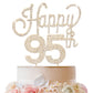 Lingteer Happy 95Th Birthday Gold Rhinestone Cake Topper - Cheers To 95Th Birthday 95 Years Old Anniversary Party Cake Centerpie