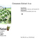 Cinnamon Extract - PG Free - 4 ounces - Flavoring Recipes with enhanced Quality Real Extract