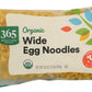 365 by Whole Foods Market, Organic Wide Egg Noodles, 16 Ounce